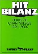 Hit Bilanz. Deutsche Chart Singles 1991 - 2000
