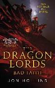 The Dragon Lords 3: Bad Faith