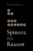 Spinoza on Reason