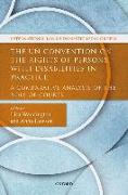 The UN Convention on the Rights of Persons with Disabilities in Practice 