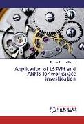Application of LSSVM and ANFIS for workspace investigation