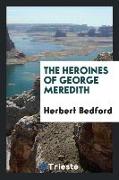 The heroines of George Meredith