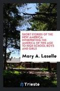 Short stories of the new America