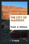 The city of Madison