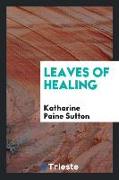 Leaves of healing