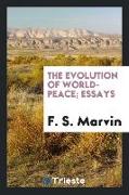 The Evolution of World-Peace, Essays