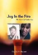 Joy in the Fire