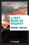 A text-book of insanity