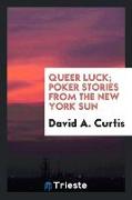 Queer luck, poker stories from the New York sun