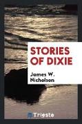 Stories of Dixie