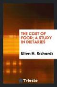 The cost of food, a study in dietaries