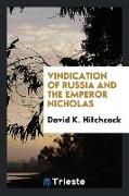 Vindication of Russia and the Emperor Nicholas