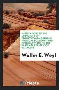 Publications of the University of Pennsylvania, series in Political Economy and public law, No. 16, The passenger traffic of railways