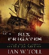 Six Frigates