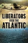 Liberators Over the Atlantic