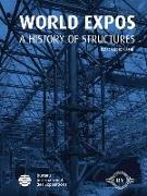 World Expos: A History of Structures
