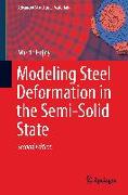 Modeling Steel Deformation in the Semi-Solid State