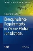 Bioequivalence Requirements in Various Global Jurisdictions