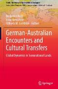 German-Australian Encounters and Cultural Transfers