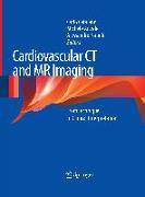 Cardiovascular CT and MR Imaging