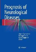 Prognosis of Neurological Diseases