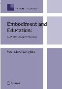 Embodiment and Education