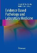 Evidence Based Pathology and Laboratory Medicine