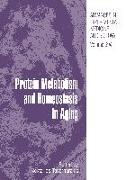 Protein Metabolism and Homeostasis in Aging