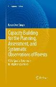 Capacity Building for the Planning, Assessment and Systematic Observations of Forests