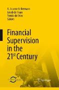 Financial Supervision in the 21st Century