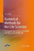 Numerical Methods for the Life Scientist