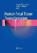 Human Fetal Tissue Transplantation