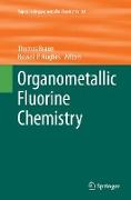 Organometallic Fluorine Chemistry