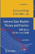 Interest Rate Models - Theory and Practice