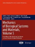 Mechanics of Biological Systems and Materials, Volume 5