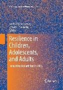 Resilience in Children, Adolescents, and Adults