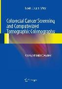 Colorectal Cancer Screening and Computerized Tomographic Colonography