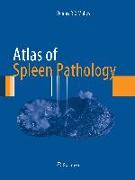 Atlas of Spleen Pathology