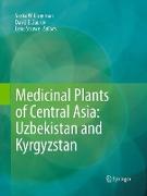 Medicinal Plants of Central Asia: Uzbekistan and Kyrgyzstan