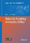 Naturally Occurring Antibodies (NAbs)