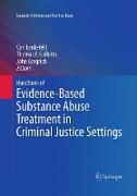 Handbook of Evidence-Based Substance Abuse Treatment in Criminal Justice Settings