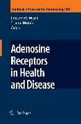 Adenosine Receptors in Health and Disease