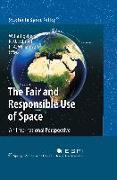The Fair and Responsible Use of Space