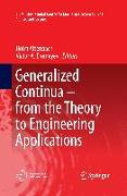 Generalized Continua - from the Theory to Engineering Applications