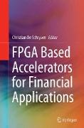 FPGA Based Accelerators for Financial Applications