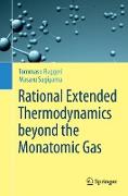 Rational Extended Thermodynamics beyond the Monatomic Gas