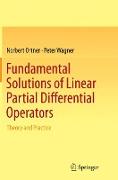 Fundamental Solutions of Linear Partial Differential Operators