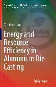 Energy and Resource Efficiency in Aluminium Die Casting