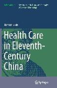 Health Care in Eleventh-Century China