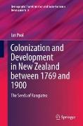 Colonization and Development in New Zealand between 1769 and 1900